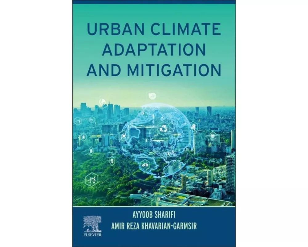 Urban Climate Adaptation and Mitigation