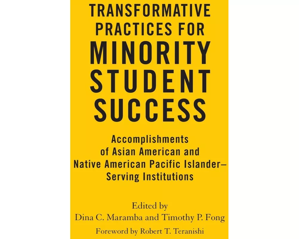 Transformative Practices for Minority Student Success