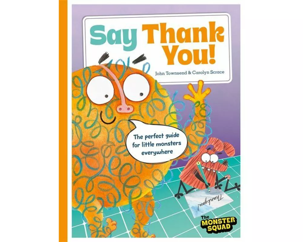 Monster Manners: Say Thank You!