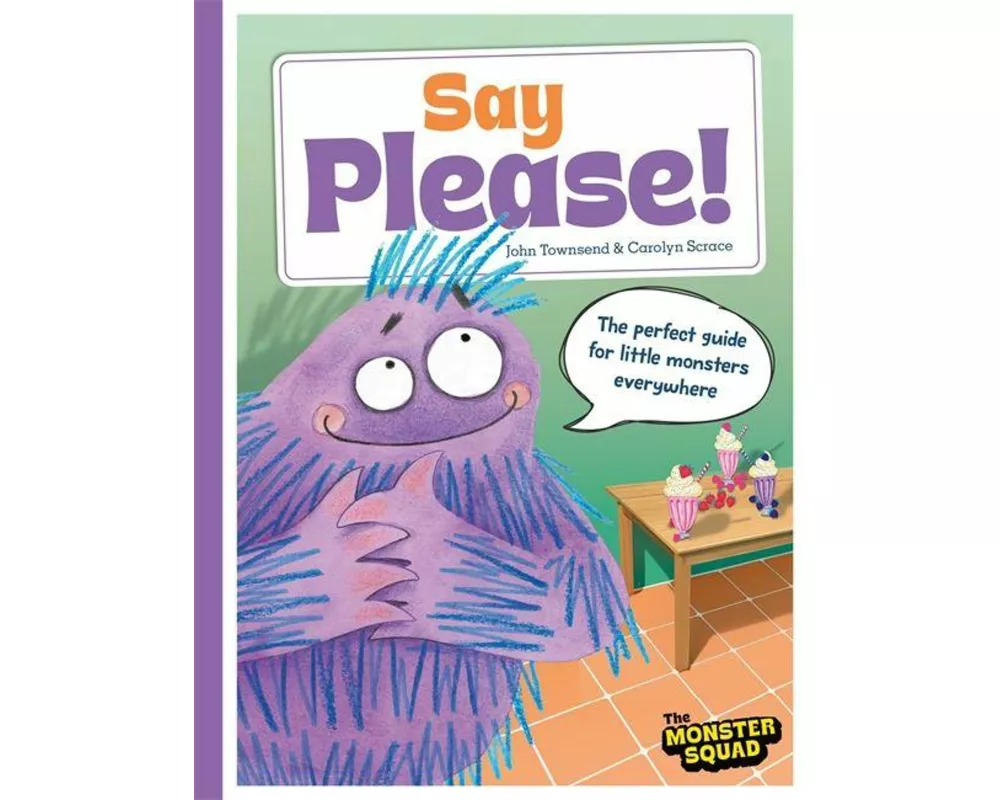Monster Manners: Say Please!