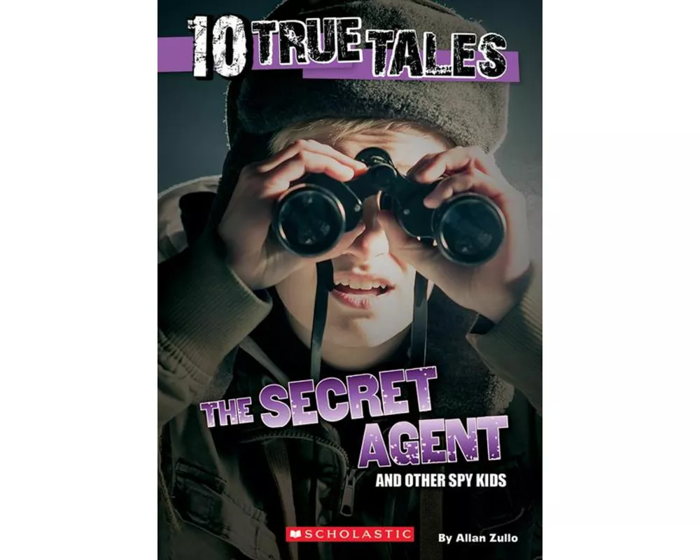 Secret Agent (10 True Tales)