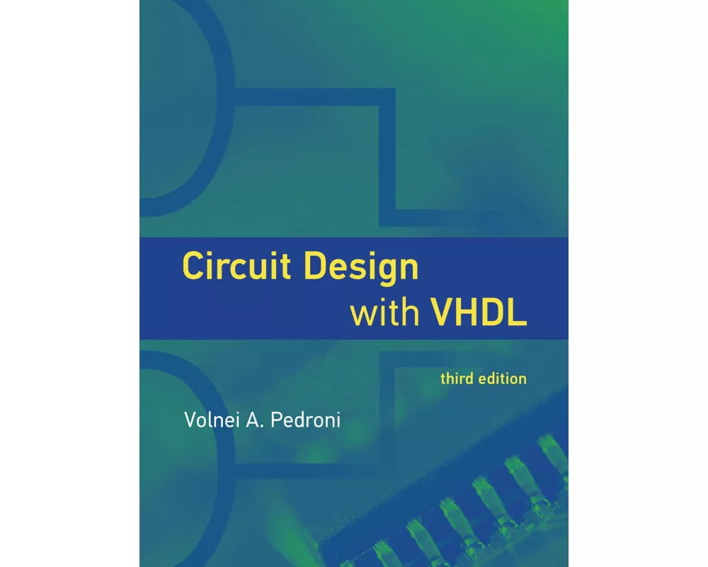 Circuit Design with VHDL