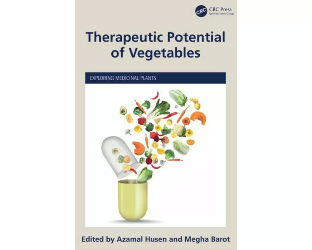 Therapeutic Potential of Vegetables