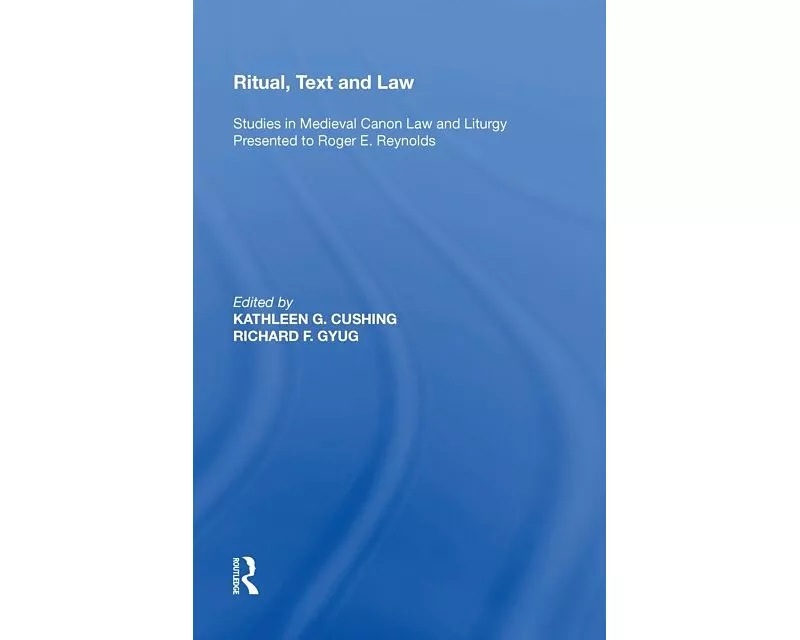 Ritual, Text and Law