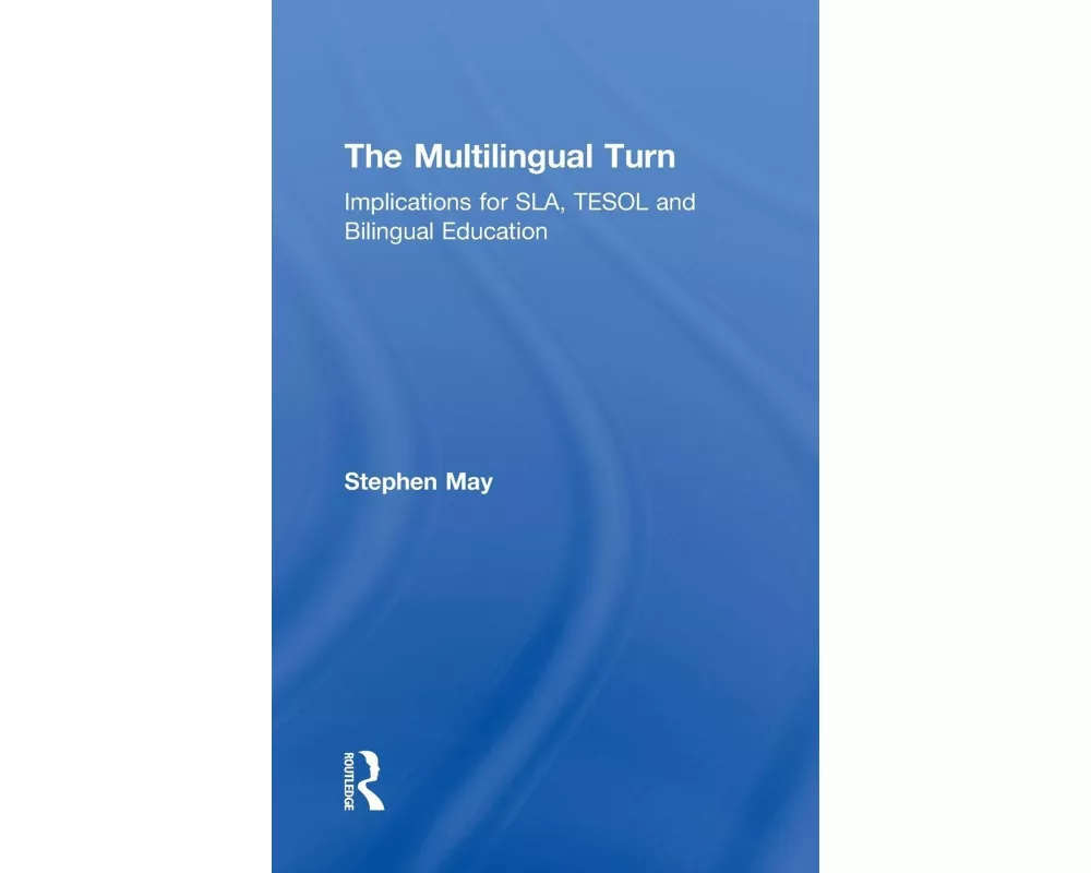 The Multilingual Turn