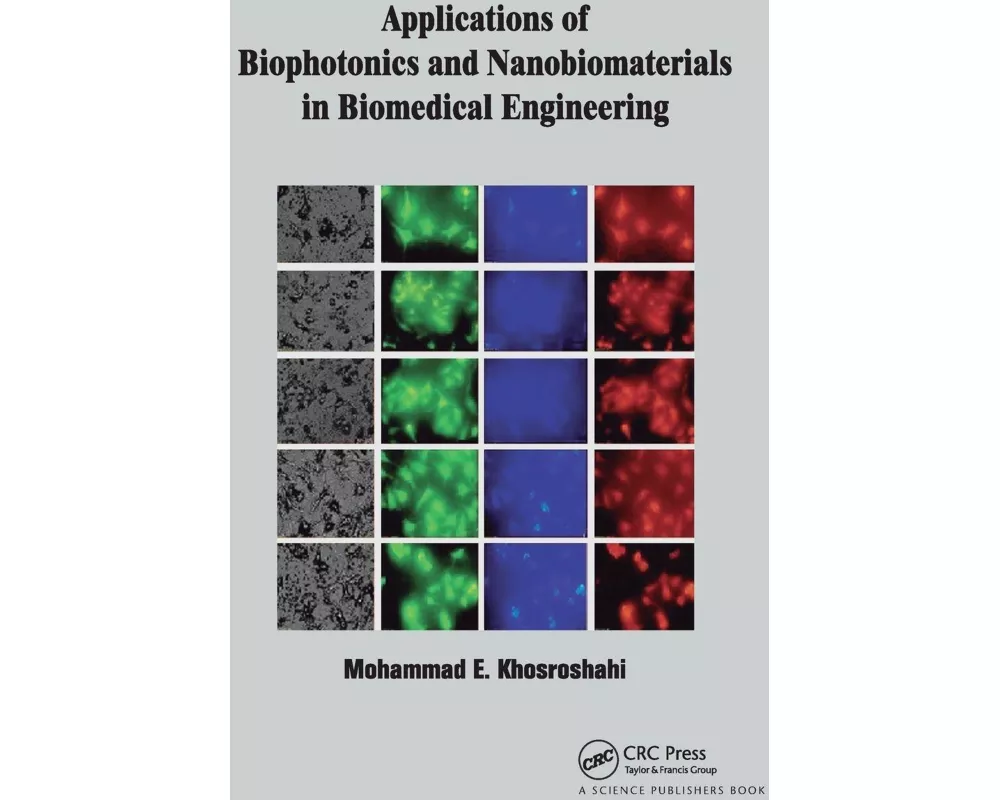 Applications of Biophotonics and Nanobiomaterials in Biomedical Engineering