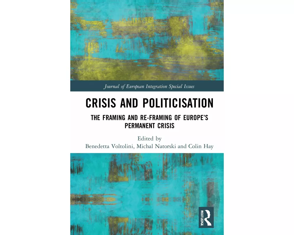 Crisis and Politicisation