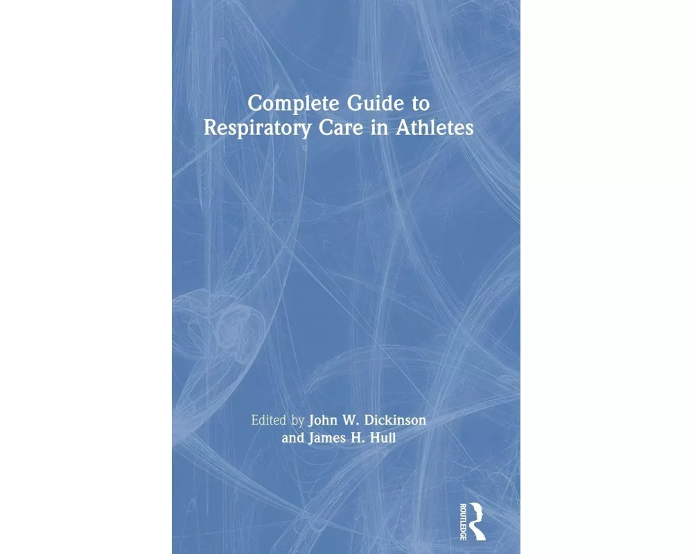 Complete Guide to Respiratory Care in Athletes