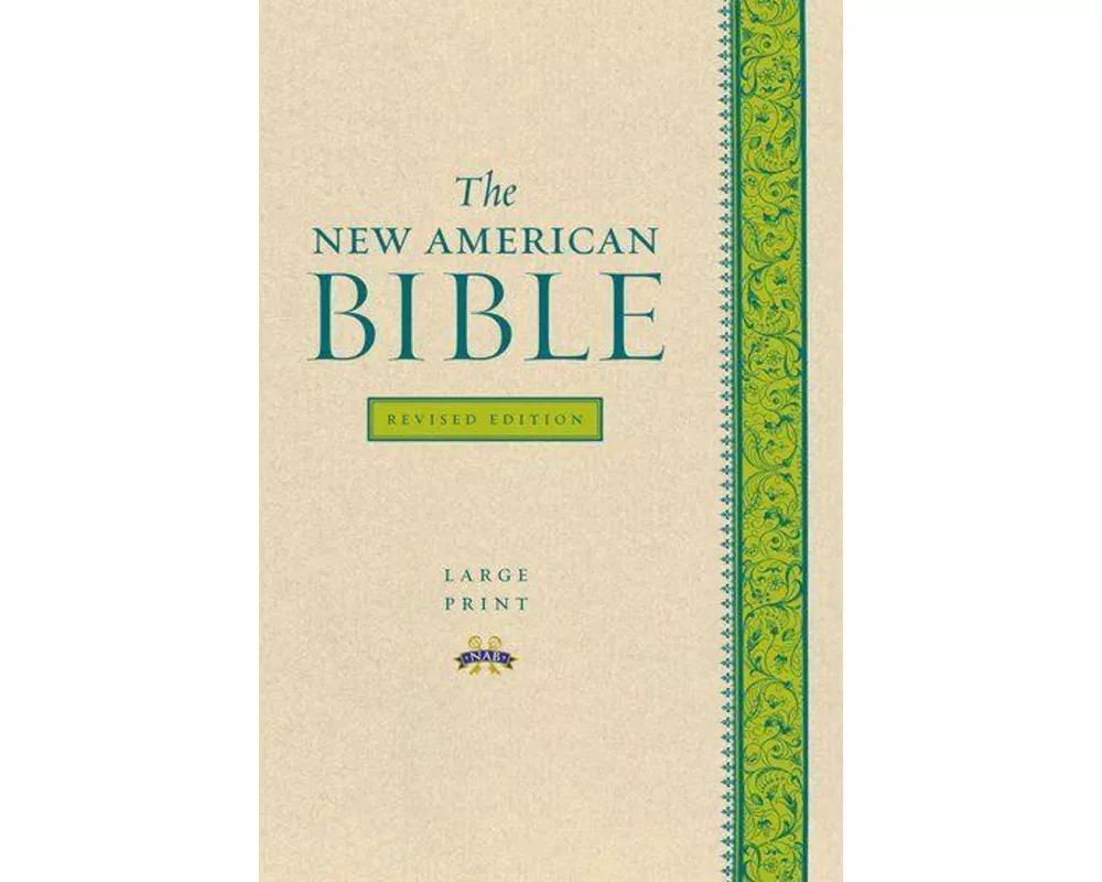 The New American Bible Revised Edition, Large Print Edition