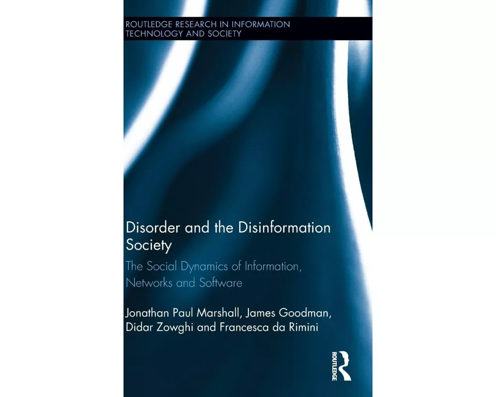 Disorder and the Disinformation Society