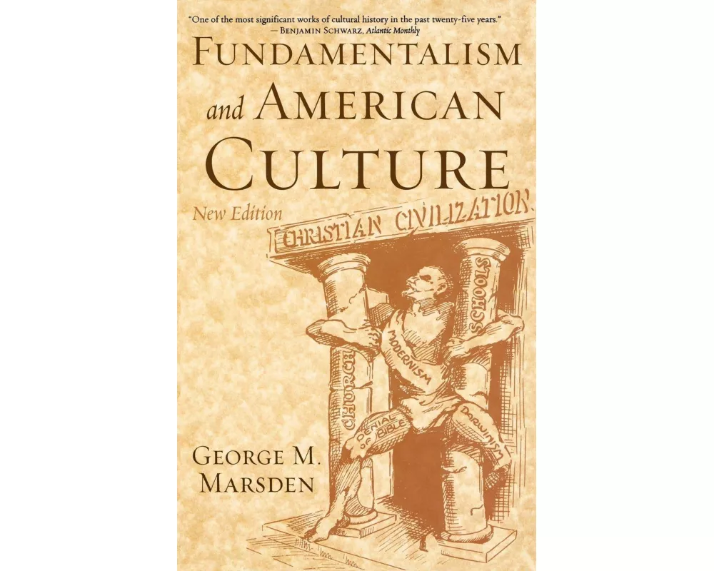 Fundamentalism and American Culture