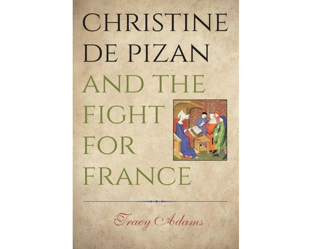 Christine de Pizan and the Fight for France