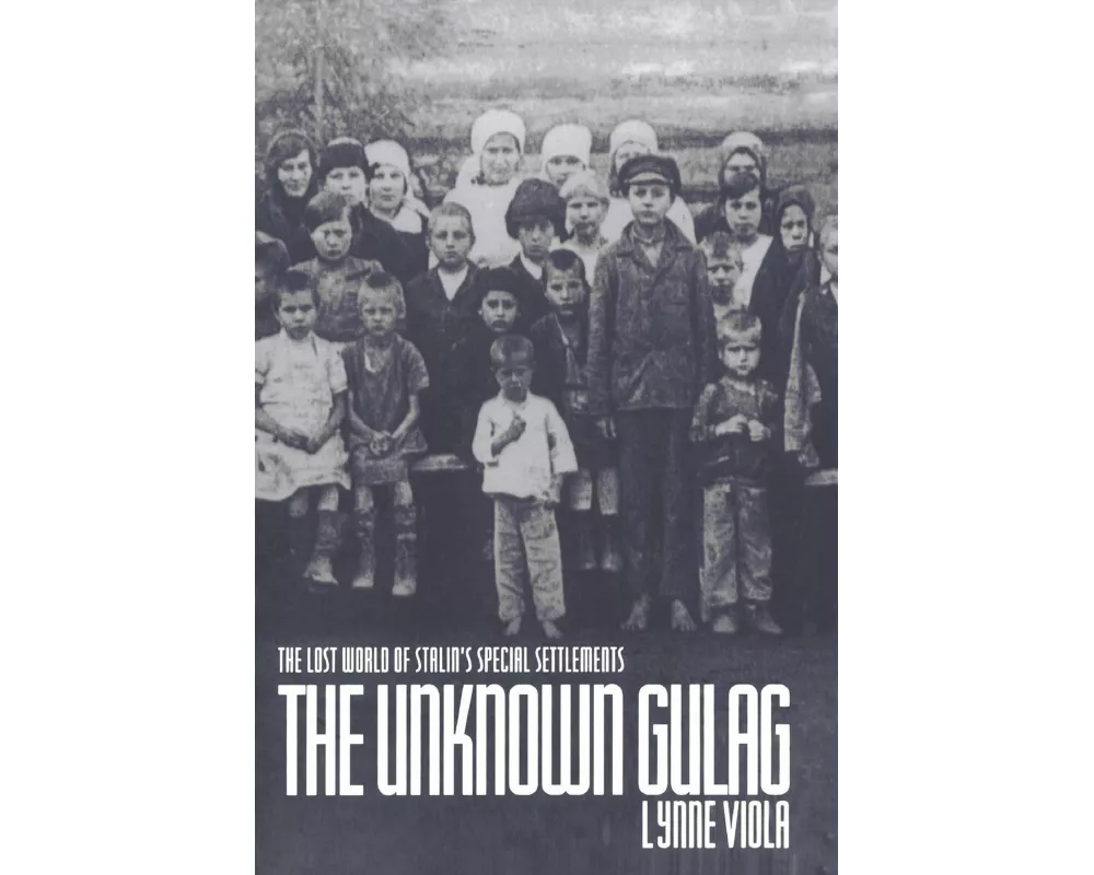 The Unknown Gulag