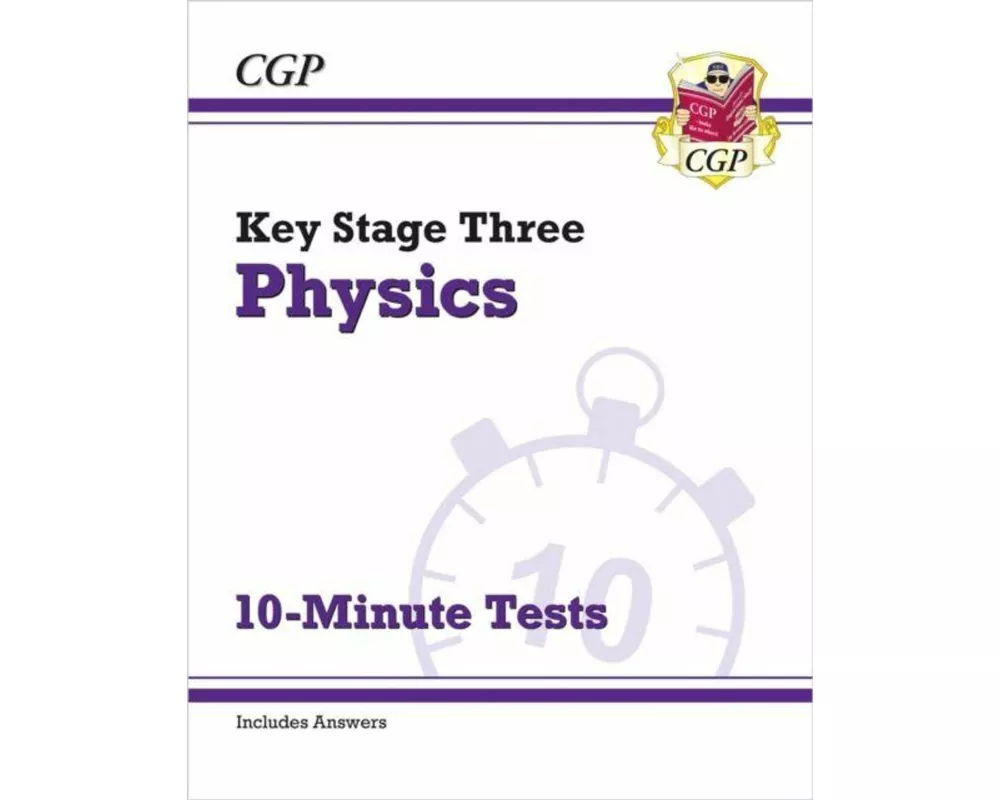 KS3 Physics 10-Minute Tests (with answers)