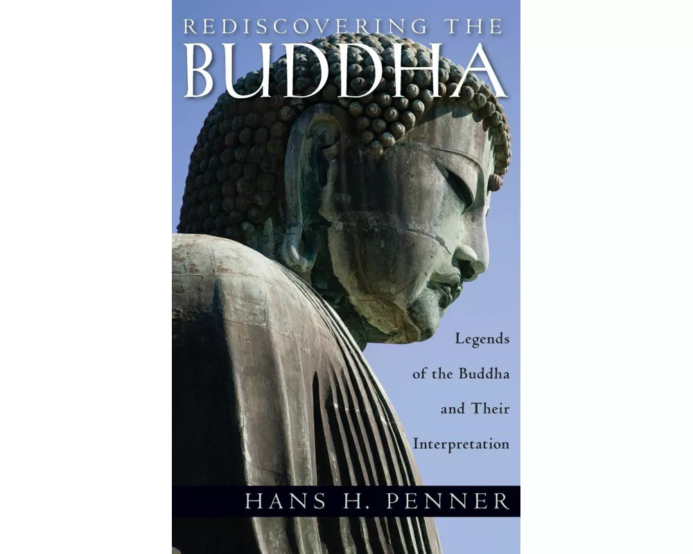 Rediscovering the Buddha