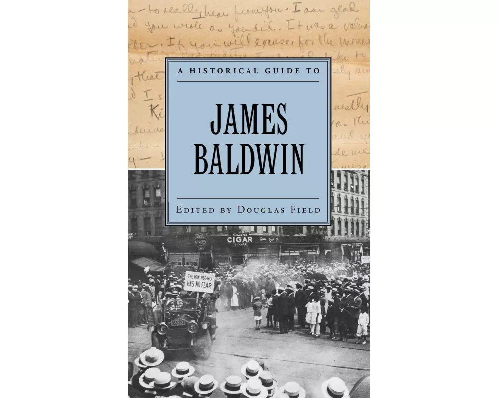 A Historical Guide to James Baldwin