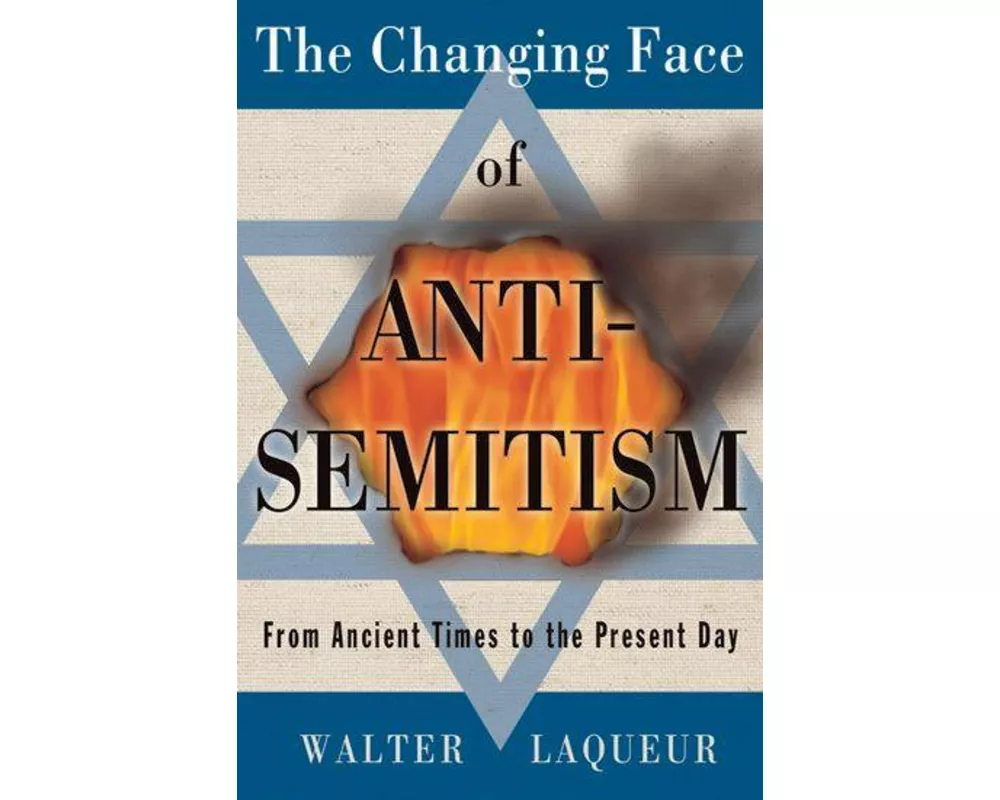 The Changing Face of Anti-Semitism