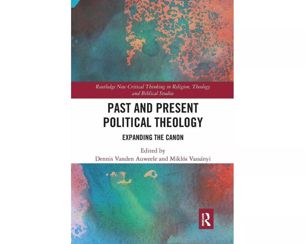 Past and Present Political Theology