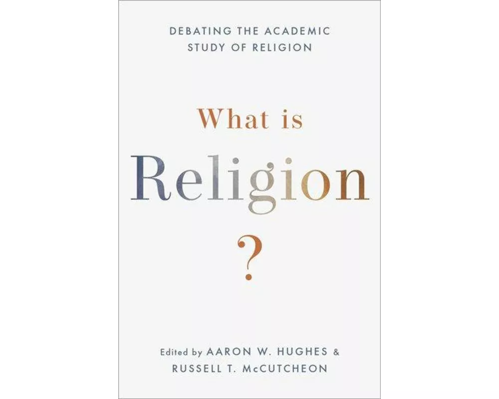 What Is Religion?