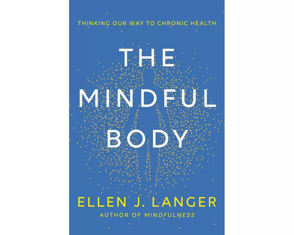 The Mindful Body