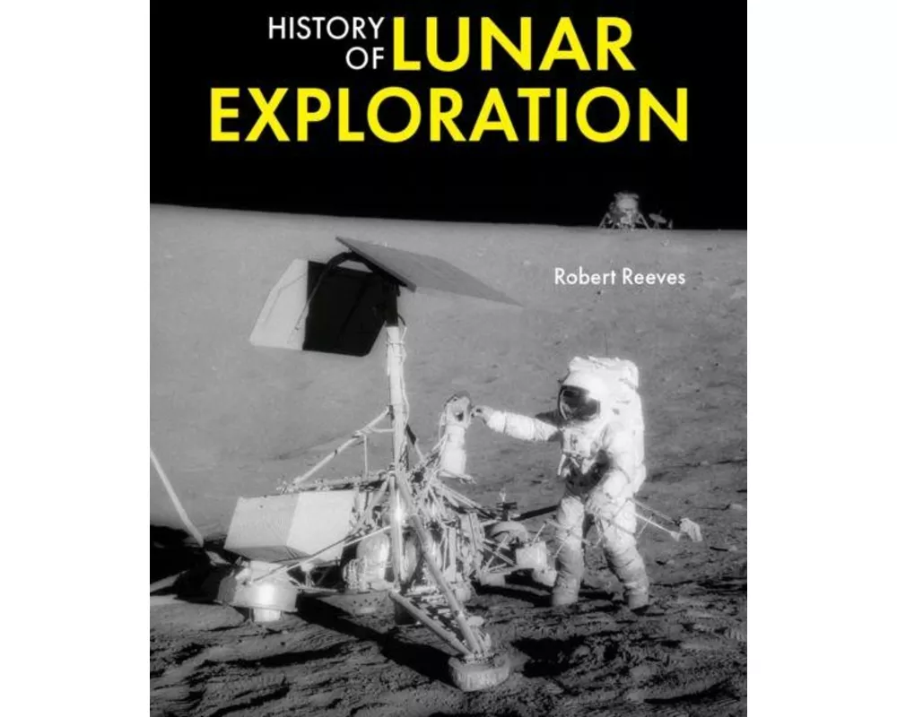 History of Lunar Exploration