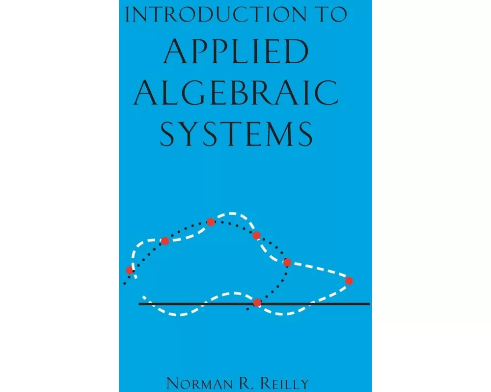 Introduction to Applied Algebraic Systems