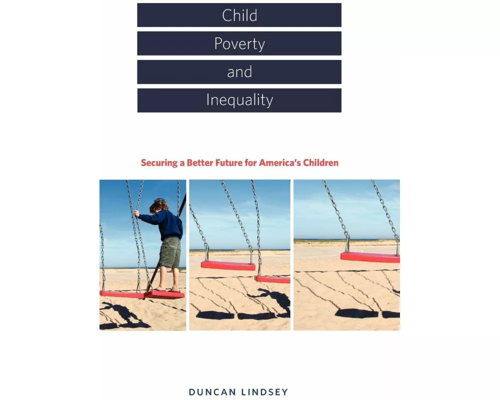 Child Poverty and Inequality