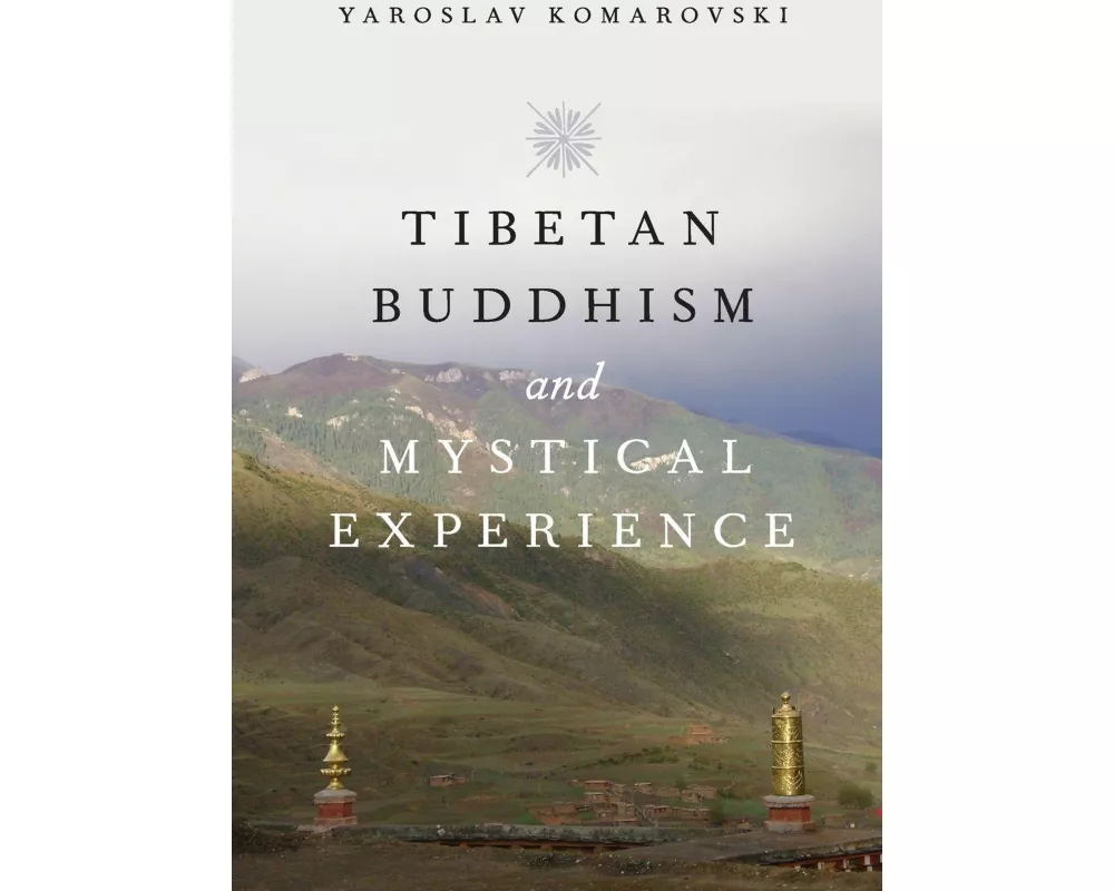 Tibetan Buddhism and Mystical Experience