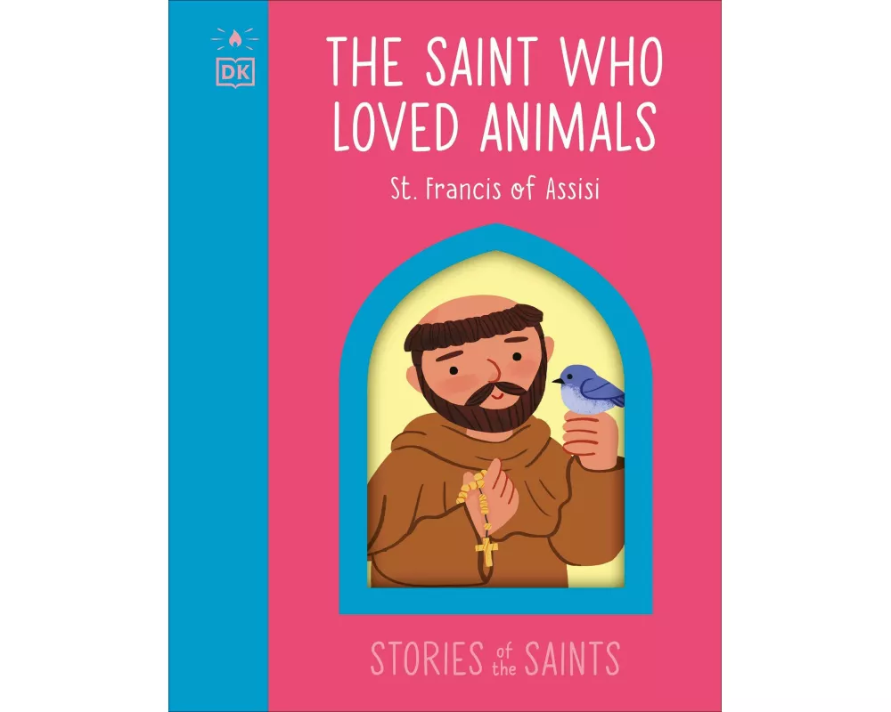 The Saint who Loved Animals - St. Francis of Assisi