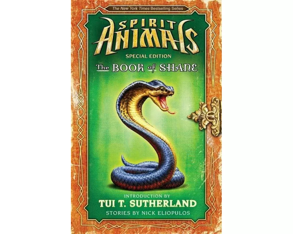 The Book of Shane: Complete Collection (Spirit Animals: Special Edition)