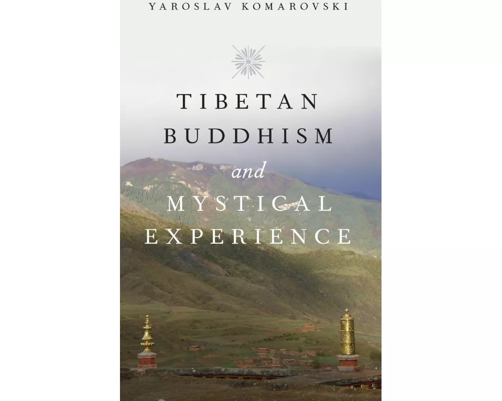 Tibetan Buddhism and Mystical Experience