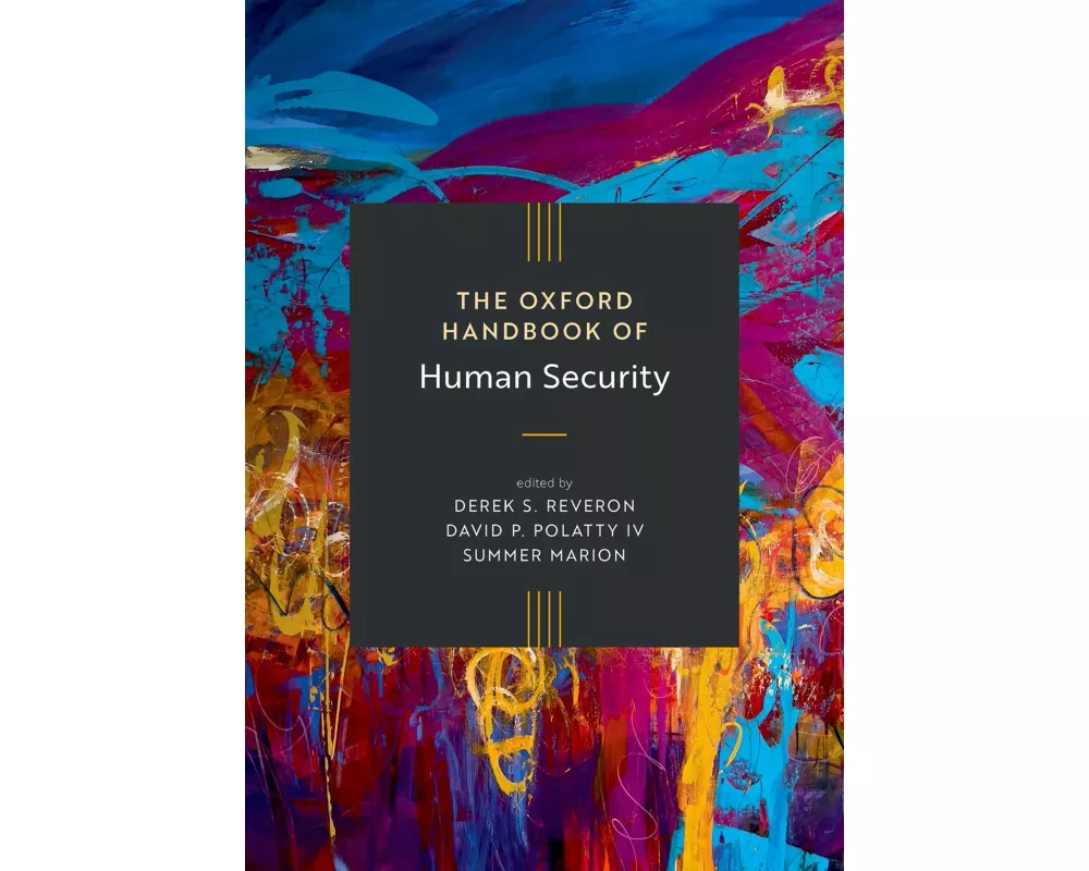 The Oxford Handbook of Human Security