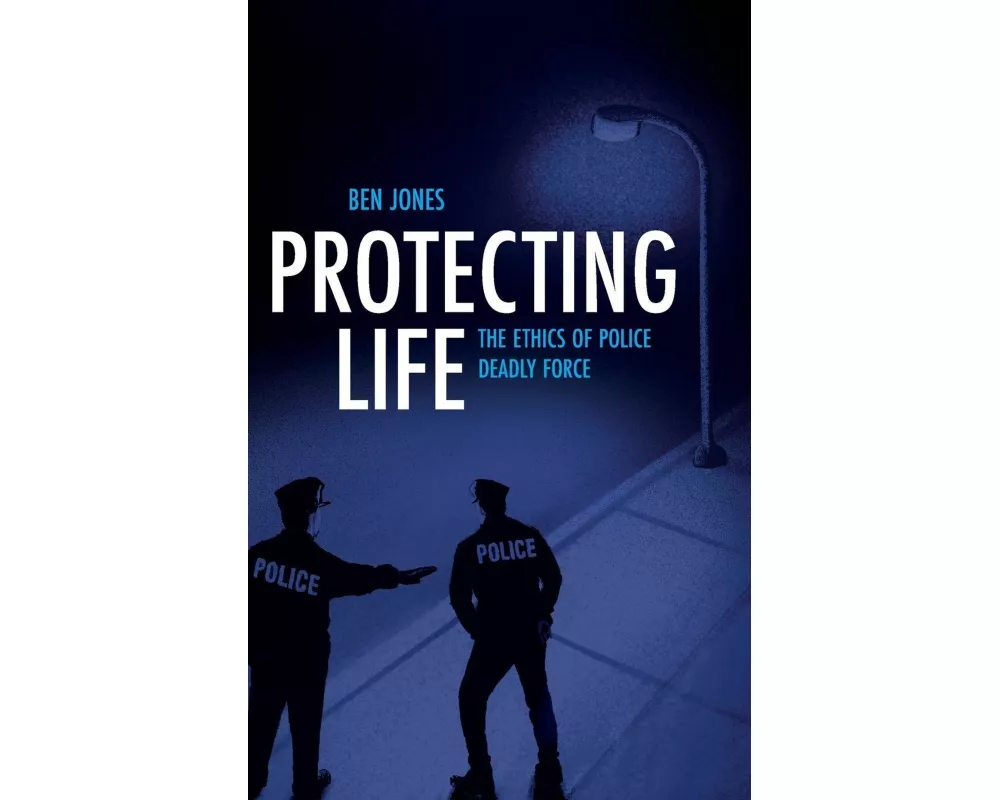 Protecting Life