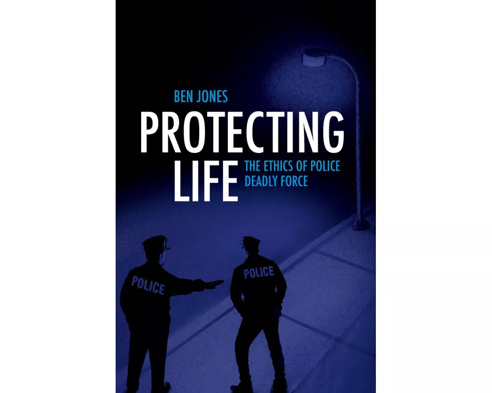 Protecting Life