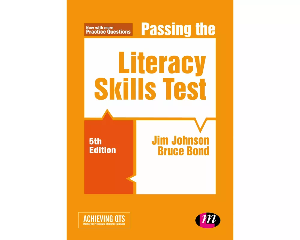 Passing the Literacy Skills Test