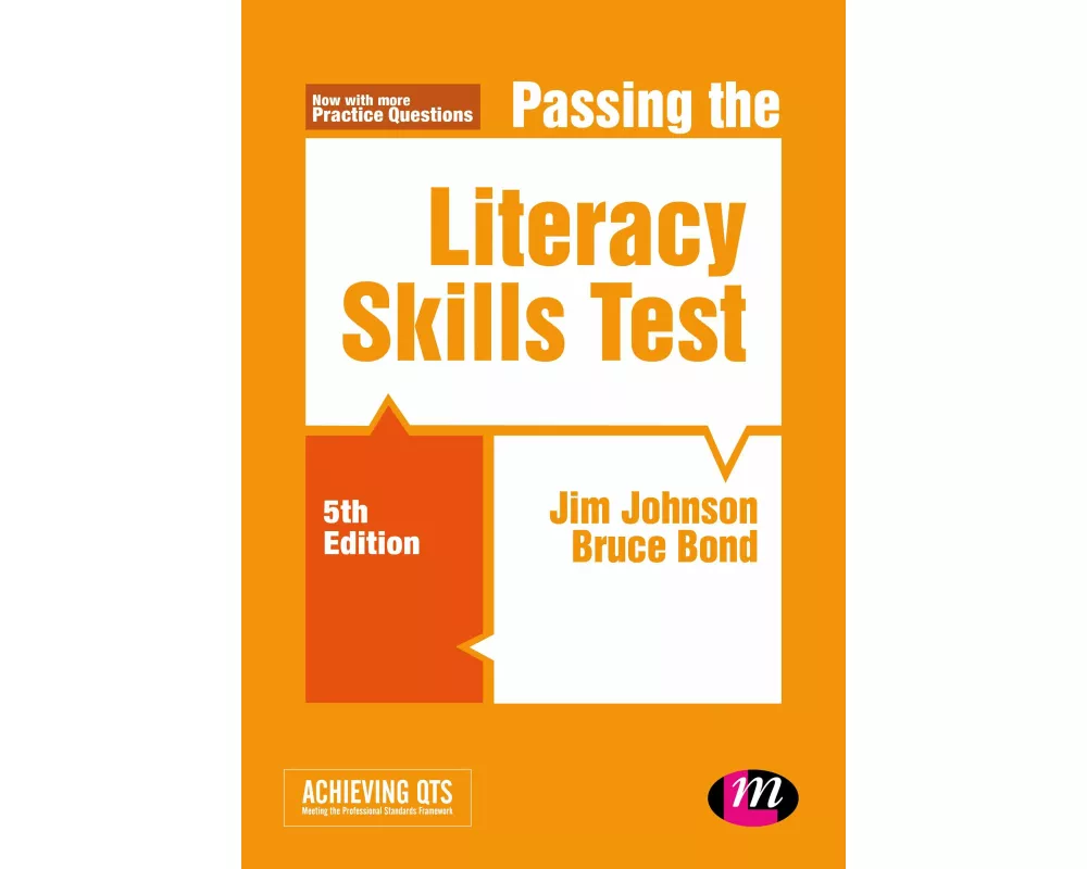 Passing the Literacy Skills Test