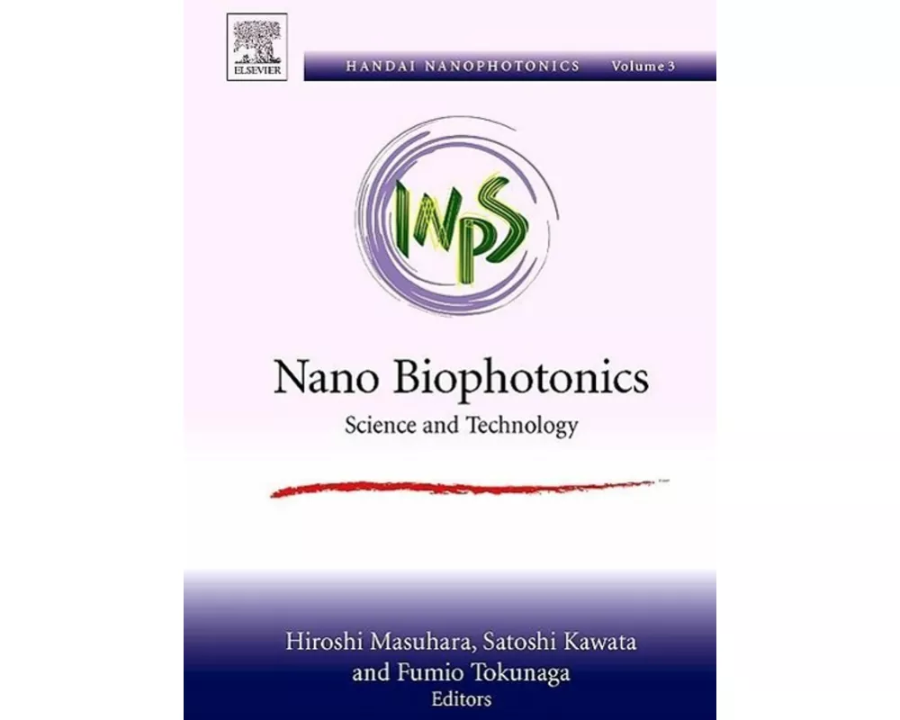 Nano Biophotonics: Volume 3