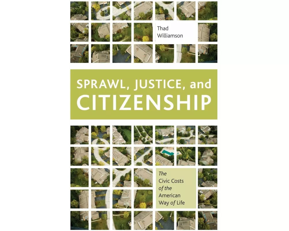 Sprawl, Justice, and Citizenship
