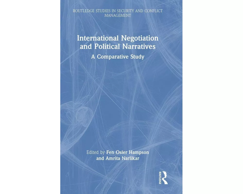 International Negotiation and Political Narratives