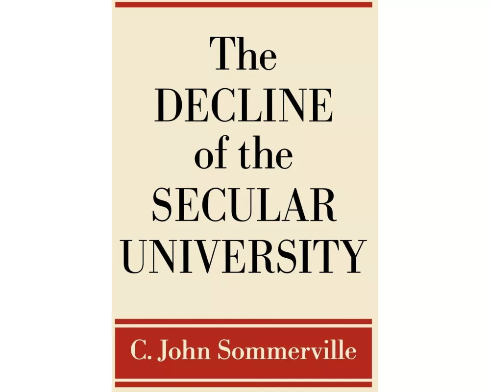 The Decline of the Secular University