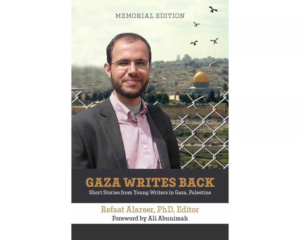Gaza Writes Back, Memorial Edition