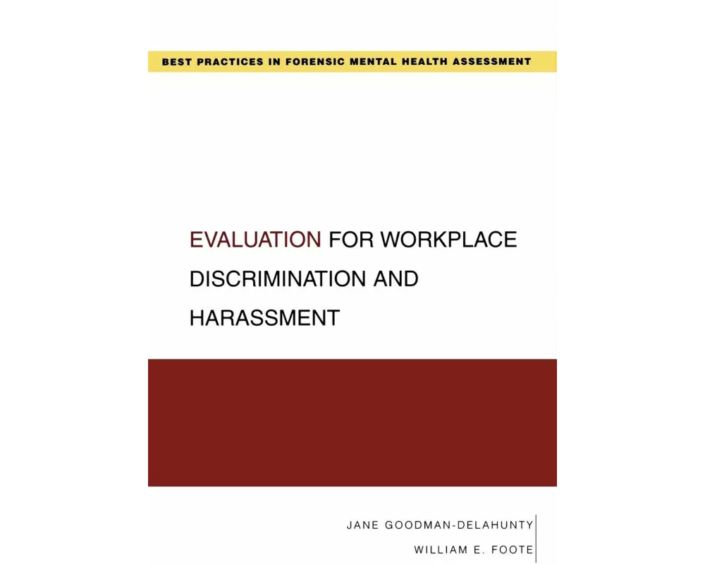 Evaluation for Workplace Discrimination and Harassment