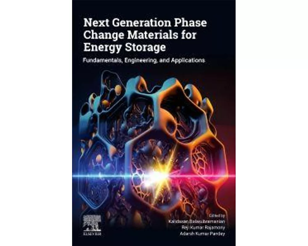 Next Generation Phase Change Materials for Energy Storage