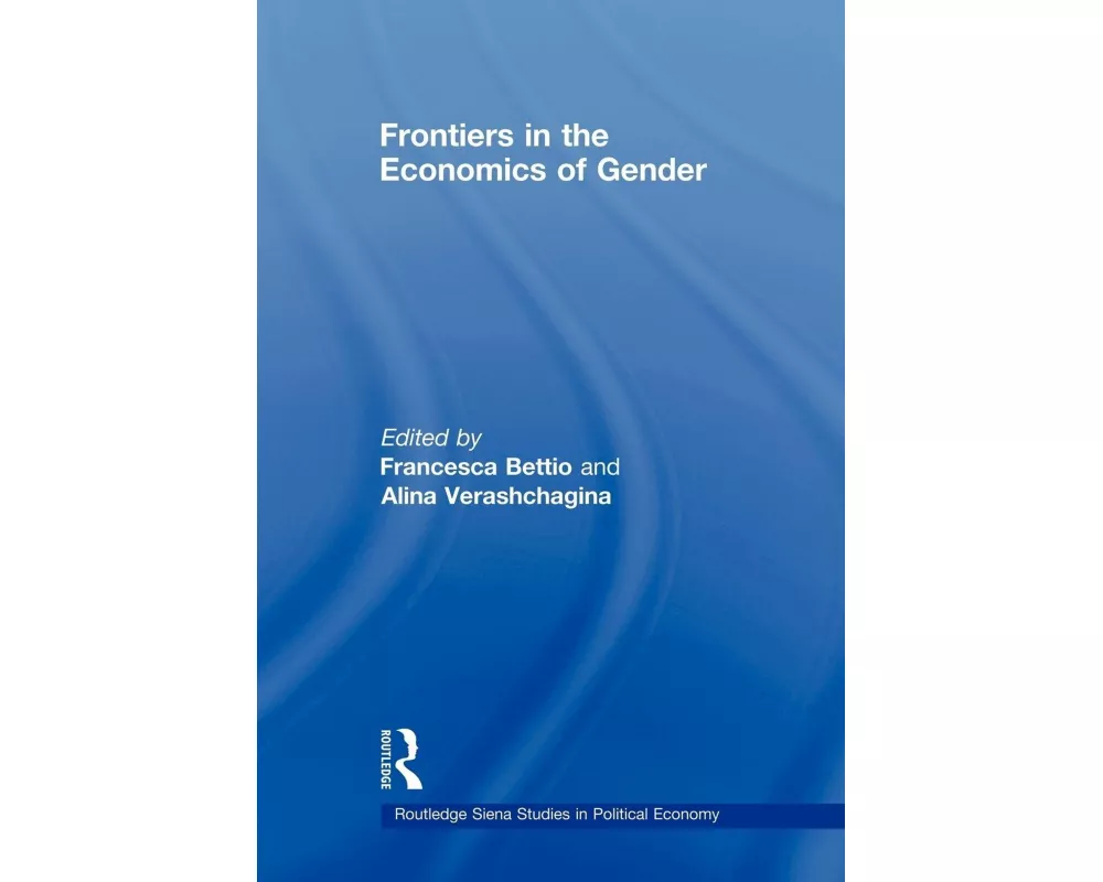 Frontiers in the Economics of Gender