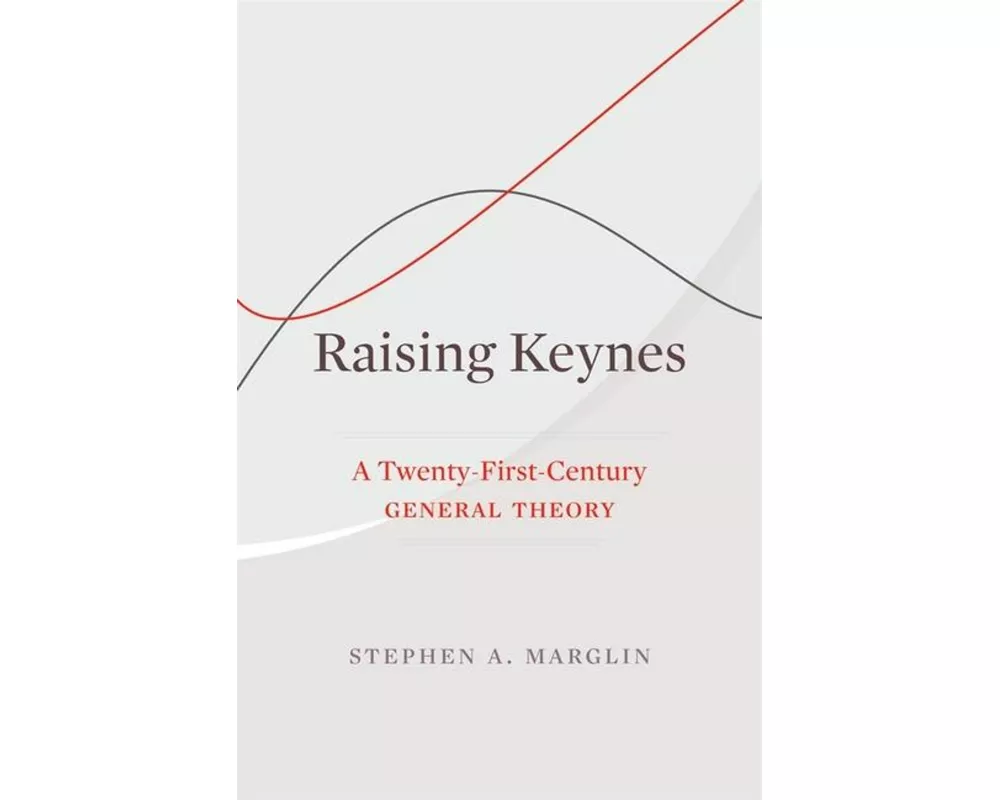 Raising Keynes