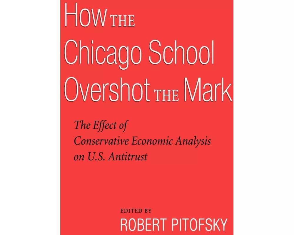 How the Chicago School Overshot the Mark