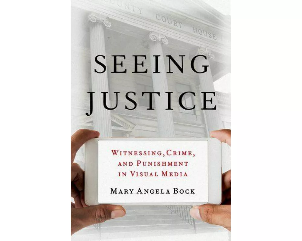 Seeing Justice