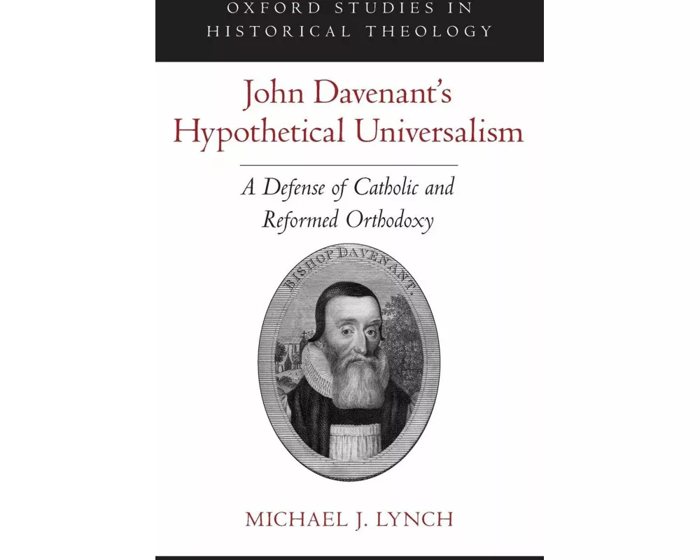 John Davenant's Hypothetical Universalism