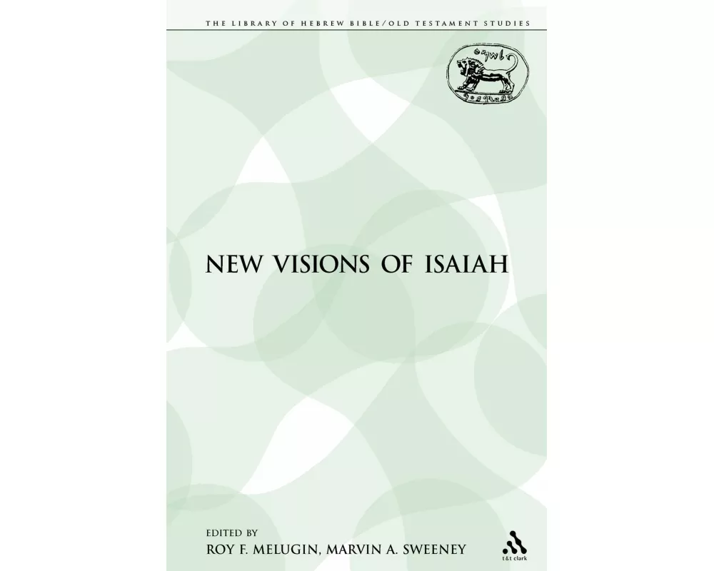 New Visions of Isaiah