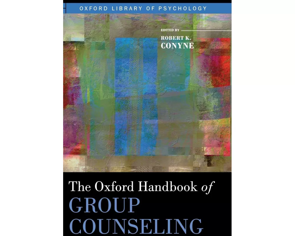 The Oxford Handbook of Group Counseling